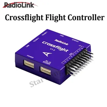 Radiolink Crossflight Flight Controller 2-12S 10 PWM FC wih OSD модул TS100 GPS M10N M8N за FPV Drone Heli самолет кола лодка