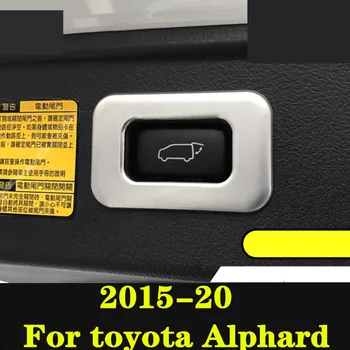 За toyota Alphard 2015-20 Врата на багажника Електрически бутон на багажника копче превключвател декоративна рамка стикер капак тапицерия кола Аксесоари